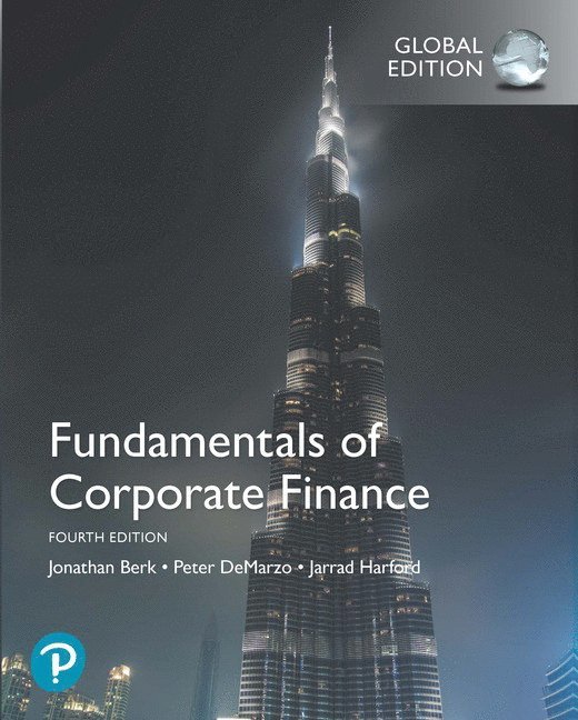 Fundamentals of Corporate Finance, Global Edition 1