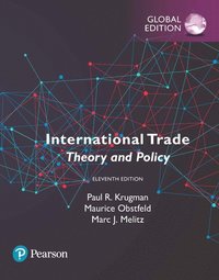 bokomslag International Trade: Theory and Policy, Global Edition