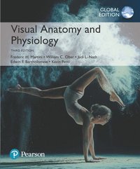 bokomslag Visual Anatomy & Physiology, Global Edition + Mastering A&P with Pearson eText