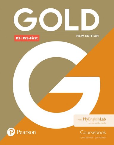 bokomslag Gold B1+ Pre-First New Edition Coursebook and MyEnglishLab Pack