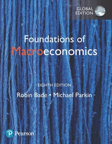 bokomslag Foundations of Macroeconomics, Global Edition