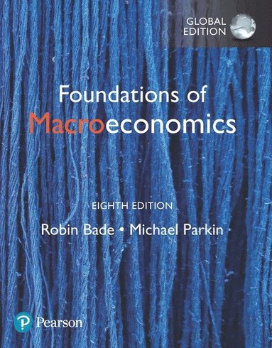 bokomslag Foundations of Macroeconomics, Global Edition + MyLab Economics with Pearson eText (Package)