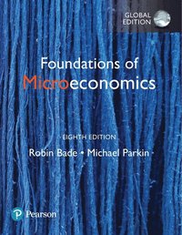 bokomslag Foundations of Microeconomics, Global Edition