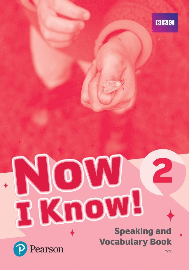 Now I Know 2 Speaking and Vocabulary Book 1