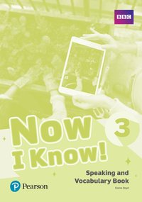 bokomslag Now I Know - (IE) - 1st Edition (2019) - Speaking and Vocabulary Book - Level 3