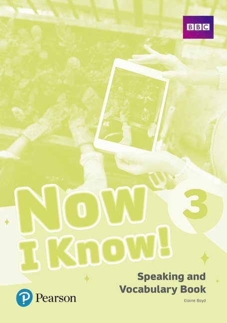 Now I Know - (IE) - 1st Edition (2019) - Speaking and Vocabulary Book - Level 3 1