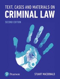 bokomslag Text, Cases and Materials on Criminal Law