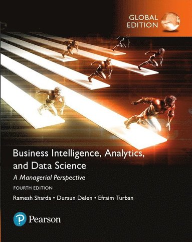 bokomslag Business Intelligence: A Managerial Approach, Global Edition