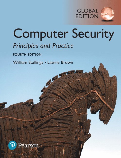 Computer Security: Principles and Practice, Global Edition 1