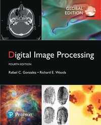 bokomslag Digital Image Processing, Global Edition