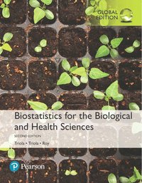 bokomslag Biostatistics for the Biological and Health Sciences, Global Edition + MyLab Statistics with Pearson eText (Package)