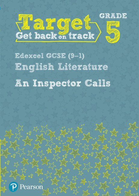 Julie Hughes - Target Grade 5 An Inspector Calls Edexcel GCSE (9-1) Eng Lit Workbook, Häftad