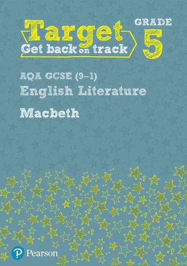 David Grant - Target Grade 5 Macbeth AQA GCSE (9-1) Eng Lit Workbook, Häftad