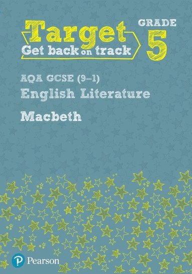 bokomslag Target Grade 5 Macbeth AQA GCSE (9-1) Eng Lit Workbook