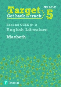 bokomslag Target Grade 5 Macbeth Edexcel GCSE (9-1) Eng Lit Workbook