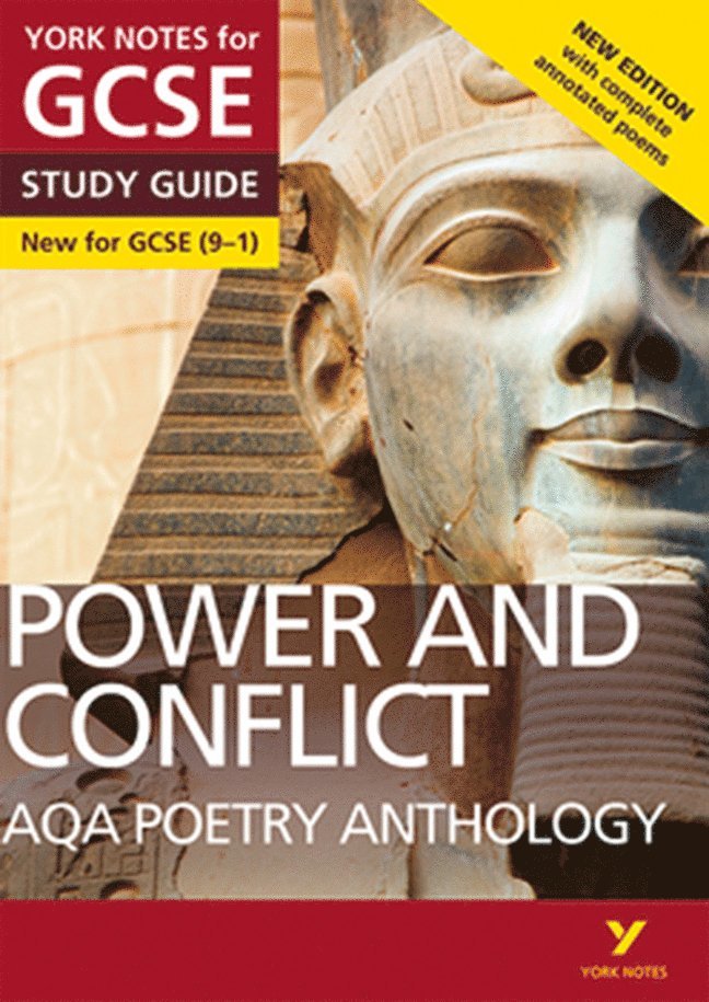 AQA Poetry Anthology Power and Conflict: York Notes for GCSE (Second edition)everything you need to study and prepare for 2025 and 2026 assessments and exams 1