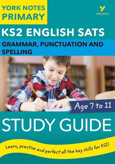 bokomslag English SATs Grammar, Punctuation and Spelling Study Guide: York Notes for KS2