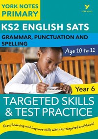 bokomslag English SATs Grammar, Punctuation and Spelling Targeted Skills and Test Practice for Year 5: York Notes for KS2