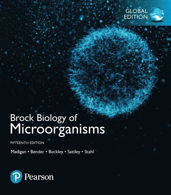 Michael Madigan, Kelly Bender, Daniel Buckley, W. Sattley, David Stahl, Michael T. Madigan, Kelly S. Bender, Daniel H. Buckley, W. Matthew Sattley, David A. Stahl - Brock Biology of Microorganisms, Global Edition, Häftad