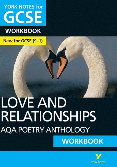 bokomslag AQA Poetry Anthology - Love and Relationships: York Notes for GCSE Workbook - the ideal way to test your knowledge and feel ready for the 2025 and 2026 exams