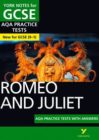 bokomslag Romeo and Juliet AQA Practice Tests: York Notes for GCSE: the best way to practise and feel ready for 2025 and 2026 assessments and exams