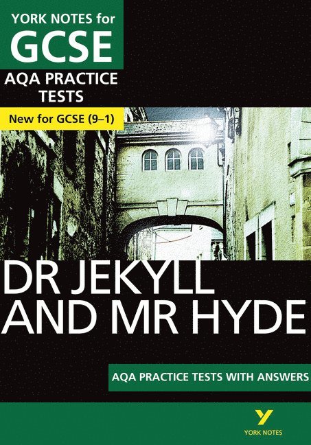 Anne Rooney - Dr Jekyll and Mr Hyde AQA Practice Tests with answers York Notes - for 2026, 2027 exams, Häftad