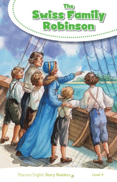 bokomslag Level 4: The Swiss Family Robinson