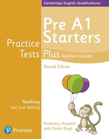 bokomslag Practice Tests Plus Pre A1 Starters Teacher's Guide