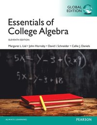 bokomslag Essentials of College Algebra, Global Edition + MyLab Mathematics with Pearson eText (Package)
