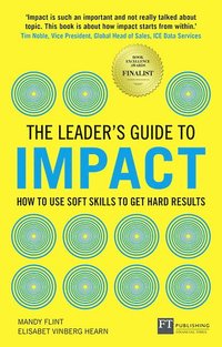 bokomslag The Leader's Guide to Impact