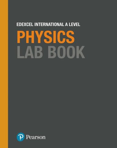 bokomslag Pearson Edexcel International A Level Physics Lab Book