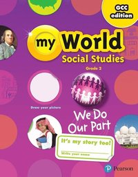 bokomslag Gulf My World Social Studies 2018 Student Edition (Consumable) Grade 2