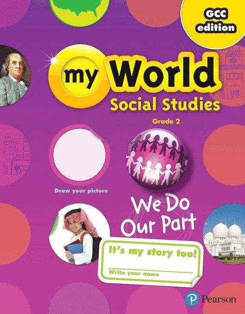 Gulf My World Social Studies 2018 Student Edition (Consumable) Grade 2 1