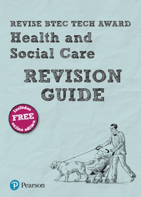 Pearson REVISE BTEC Tech Award Health and Social Care Revision Guide inc online edition - 2023 and 2024 exams and assessments 1