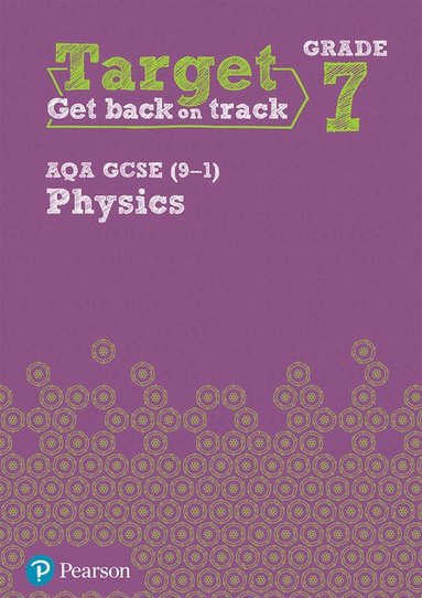 bokomslag Target Grade 7 AQA GCSE (9-1) Physics Intervention Workbook