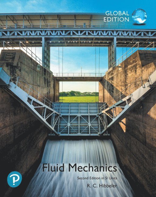 Russell Hibbeler - Fluid Mechanics in SI Units, Häftad