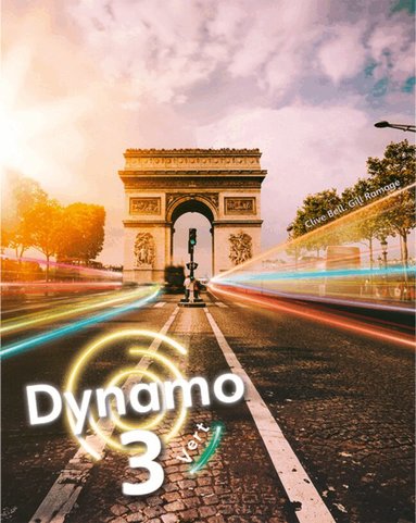 Clive Bell, Gill Ramage - Dynamo 3 Vert Pupil Book (Key Stage 3 French), Häftad
