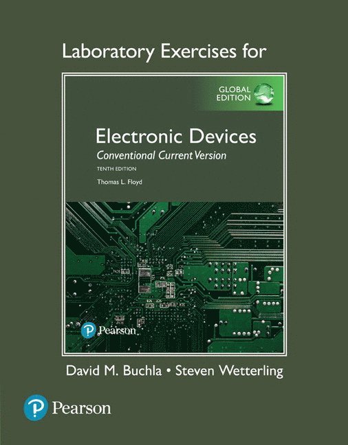 Lab manual for Electronic Devices, Global Edition 1