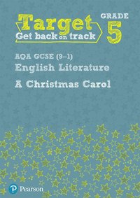 bokomslag Target Grade 5 A Christmas Carol AQA GCSE (9-1) Eng Lit Workbook