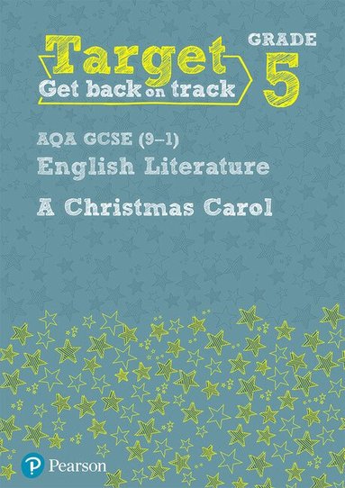 Target Grade 5 A Christmas Carol AQA GCSE (9-1) Eng Lit Workbook, Häftad