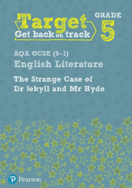 Emma Clark - Target Grade 5 Jekyll and Hyde AQA GCSE (9-1) Eng Lit Workbook, Häftad