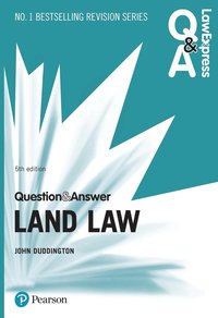 bokomslag Law Express Question and Answer: Land Law, 5th edition