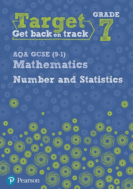Diane Oliver - Target Grade 7 AQA GCSE (9-1) Mathematics Number and Statistics Workbook, Häftad