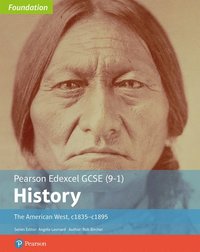 bokomslag Edexcel GCSE (9-1) History Foundation The American West, c1835c1895 Student Book