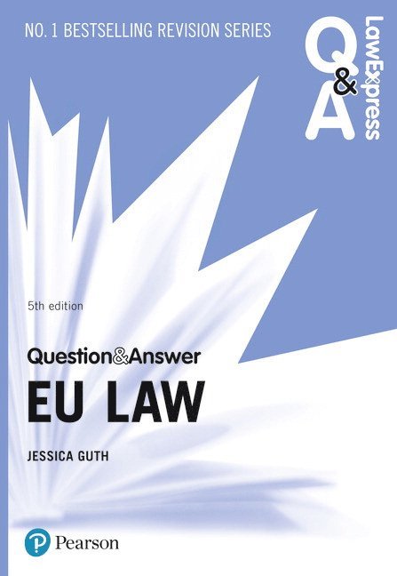 Law Express Question and Answer: EU Law 1