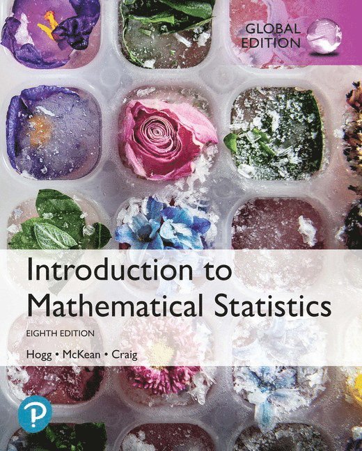 Introduction to Mathematical Statistics, Global Edition 1