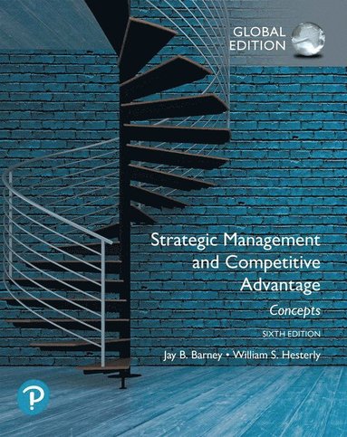 bokomslag Strategic Management and Competitive Advantage: Concepts Global Edition