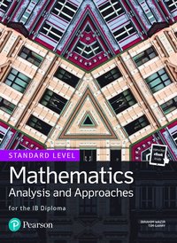 bokomslag Mathematics Analysis and Approaches for the IB Diploma Standard Level