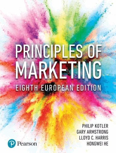 Philip Kotler, Gary Armstrong, Lloyd Harris, Hongwei He - Principles of Marketing, Häftad