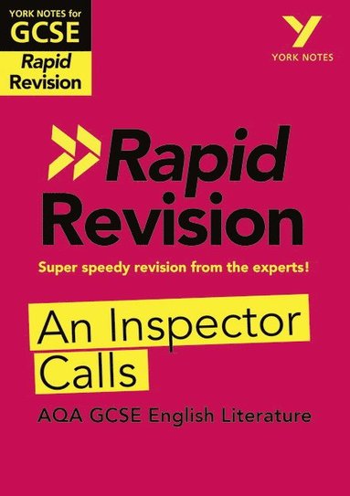 bokomslag York Notes for AQA GCSE (9-1) Rapid Revision Guide: An Inspector Calls - catch up, revise and be ready for the 2025 and 2026 exams